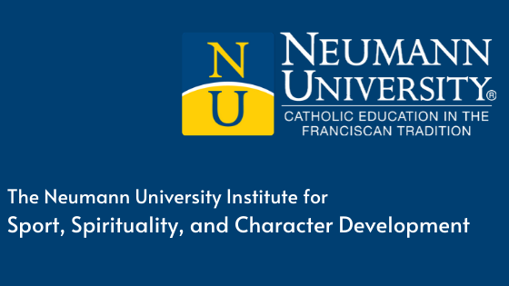 The Neumann University Institute for Sport, Spirituality, and Character Development